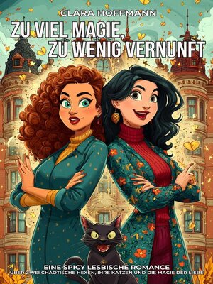cover image of Zu viel Magie, zu wenig Vernunft